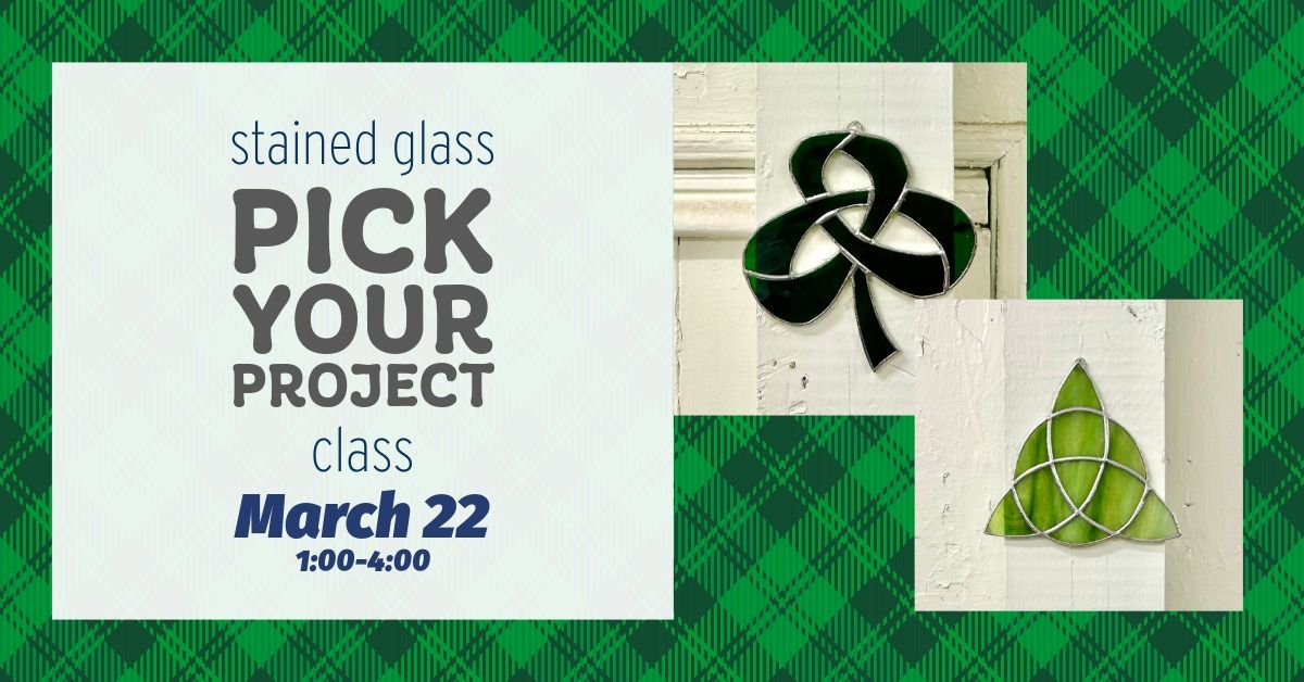 Pick Your Project: Shamrock or Celtic Knot - SOUTH CHARLESTON