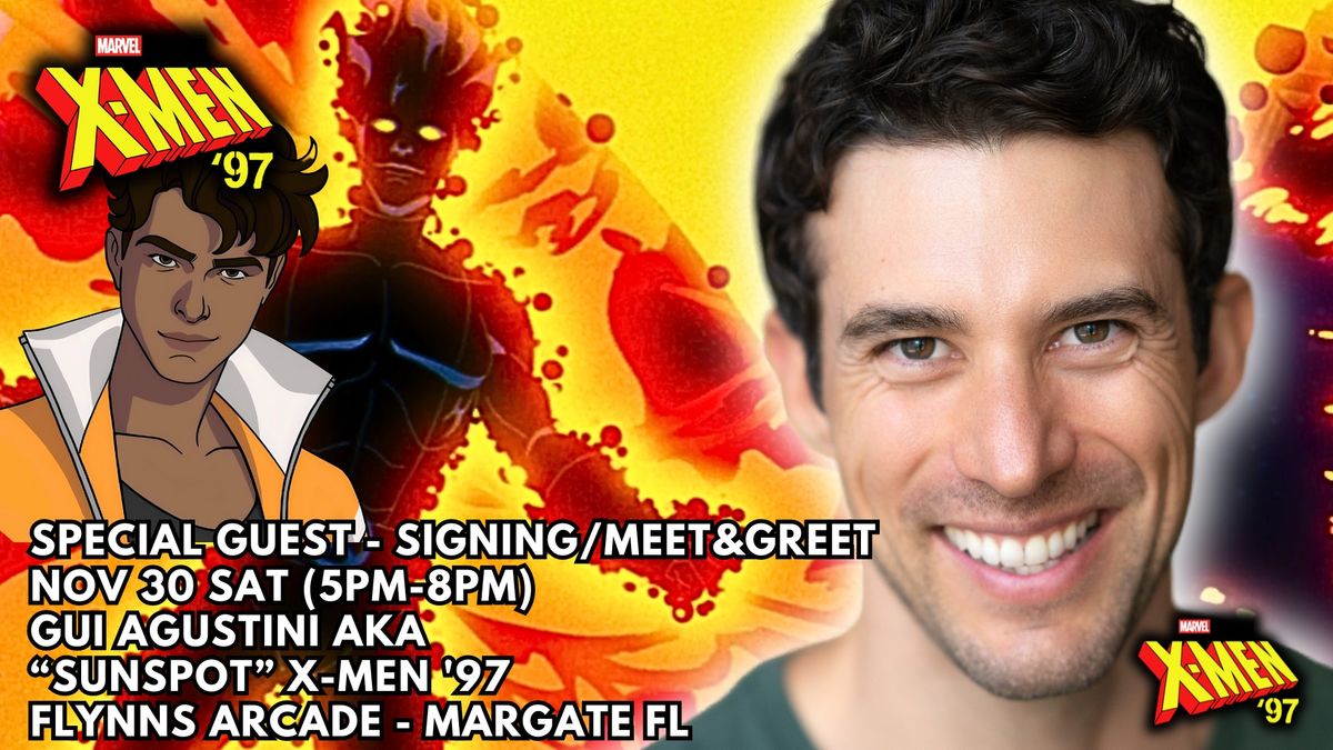 Meet\/Greet\/Signing with Gui Agustini "Sunspot" from X-Men '97