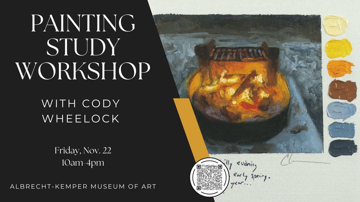 Painting Study Workshop with Cody Wheelock at the AKMA