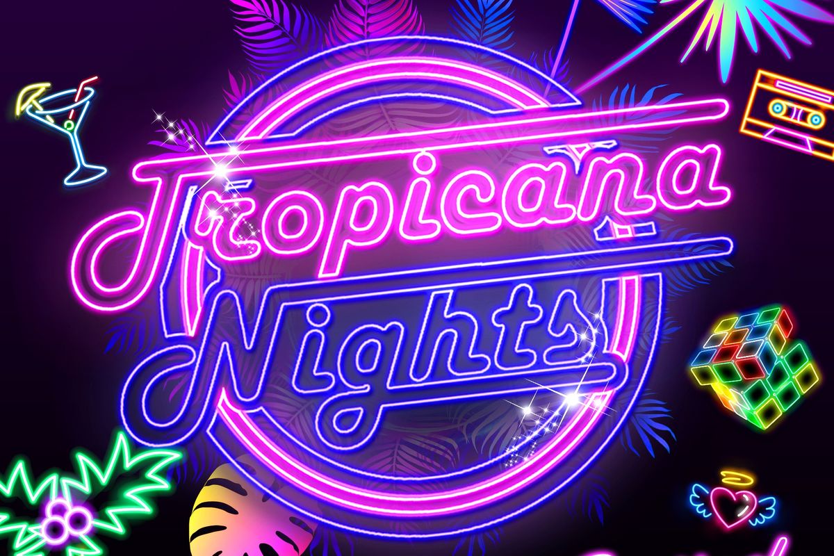 Tropicana Nights - 80s Party Night