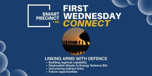 First Wednesday Connect: Linking Arms with Defence