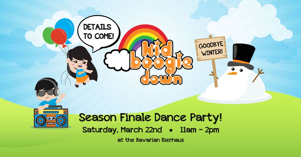 Kid Boogie Down Season Finale Dance Party!