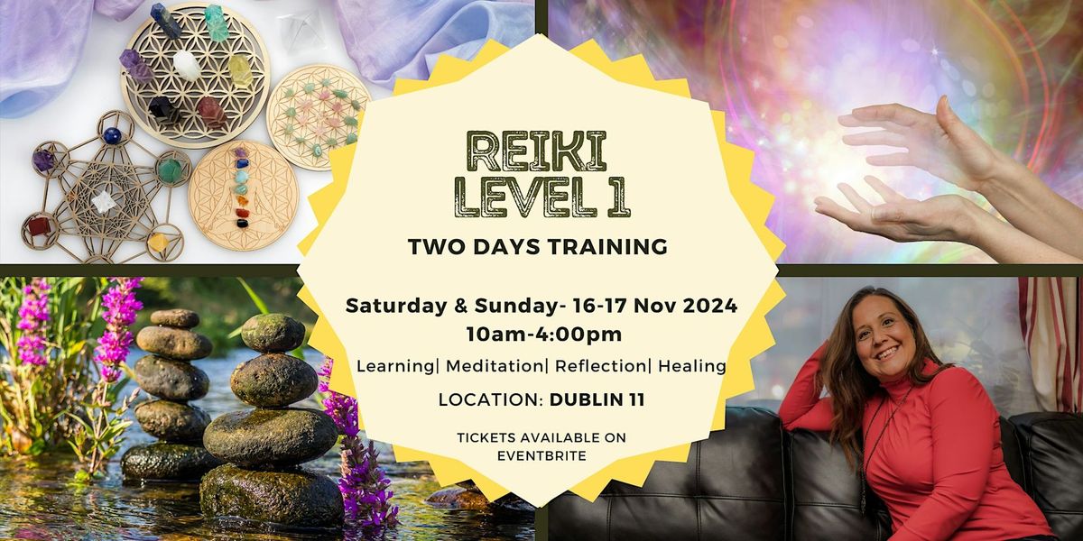 Traditional Usui Reiki Level 1 Training \u2013 Two-Day Workshop