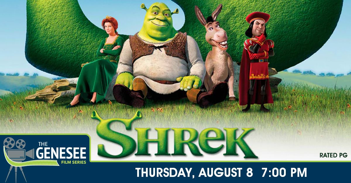The Genesee Film Series presents Shrek