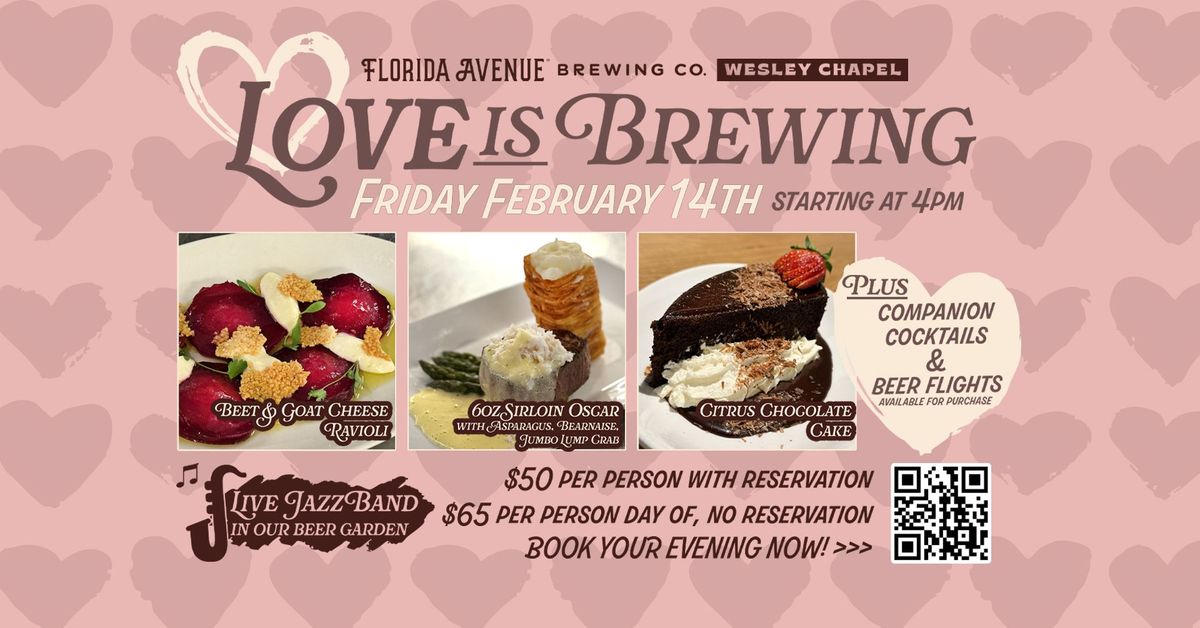 Love is Brewing Valentines Dinner