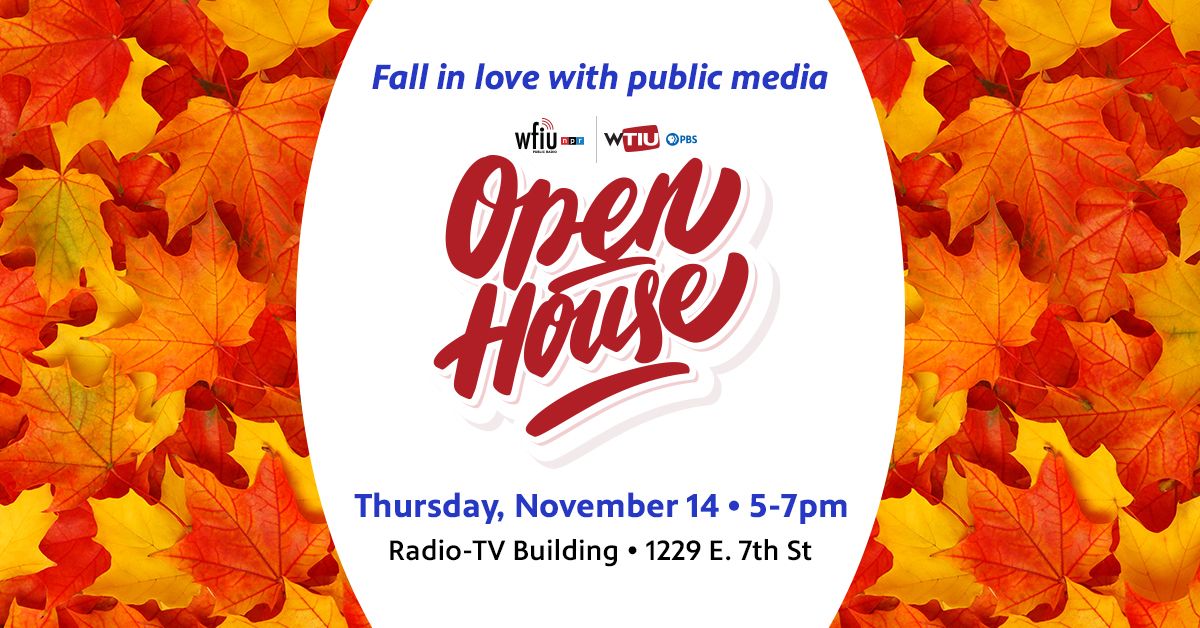 WFIU - WTIU Open House