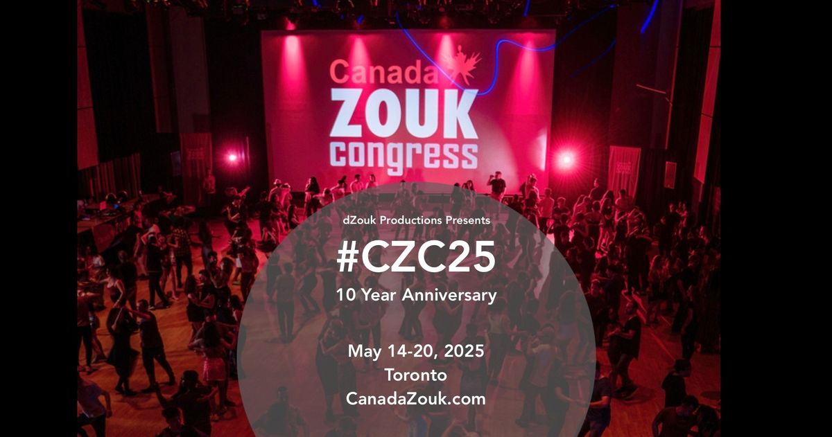 Canada Zouk Congress 2025 10 Year Anniversary