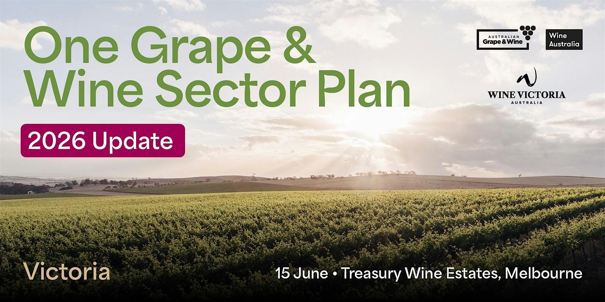 VICTORIA - One Grape & Wine Sector Plan 2026 State Progress Meeting