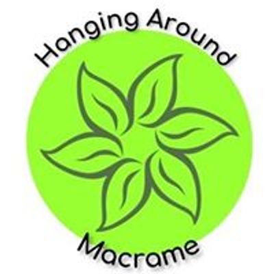 Hanging Around Macrame