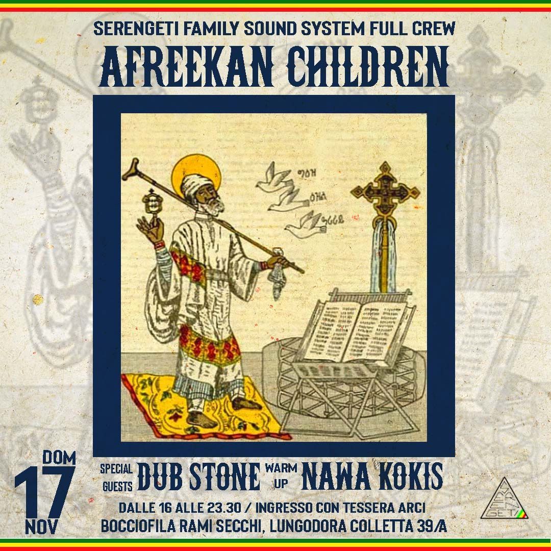 Afreekan Children Sound System Meets Dub Stone Sound