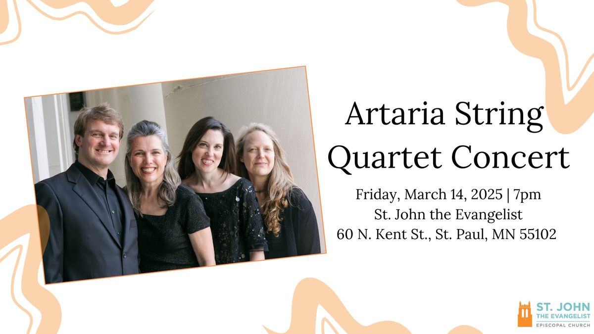 Artaria String Quartet in Concert at St. John the Evangelist