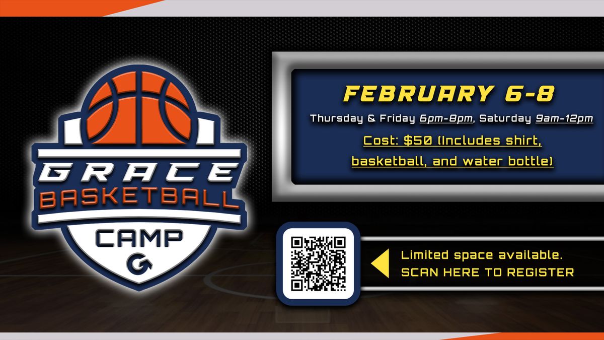 2025 Grace Basketball Camp