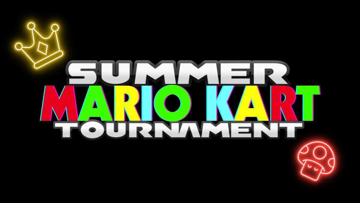 Summer Mario Kart Tournament