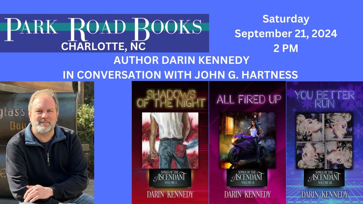 Author Darin Kennedy at Park Road Books, Charlotte, NC!