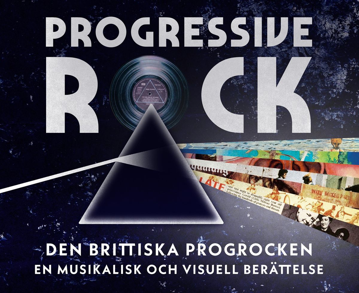 'Progressive Rock - Den Brittiska Progrocken' i Skeppet GBG, G\u00f6teborg