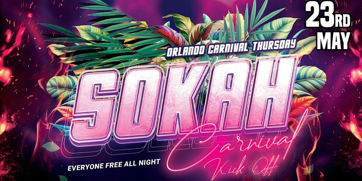 Sokah- The Orlando Carnival Kickoff