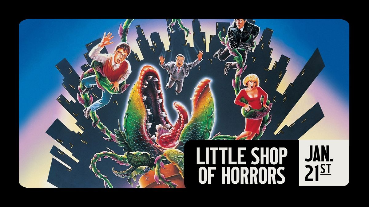 Little Shop of Horrors