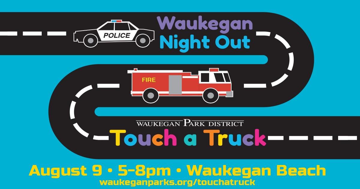 2024 Touch a Truck\/Waukegan Night Out