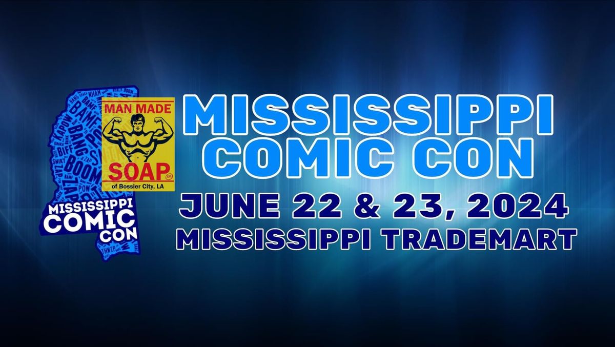 Mississippi Comic Con 2024