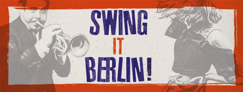 Swing It Berlin! 2023 - Swing Dance Festival Mini Edition - 6 years Swing Base