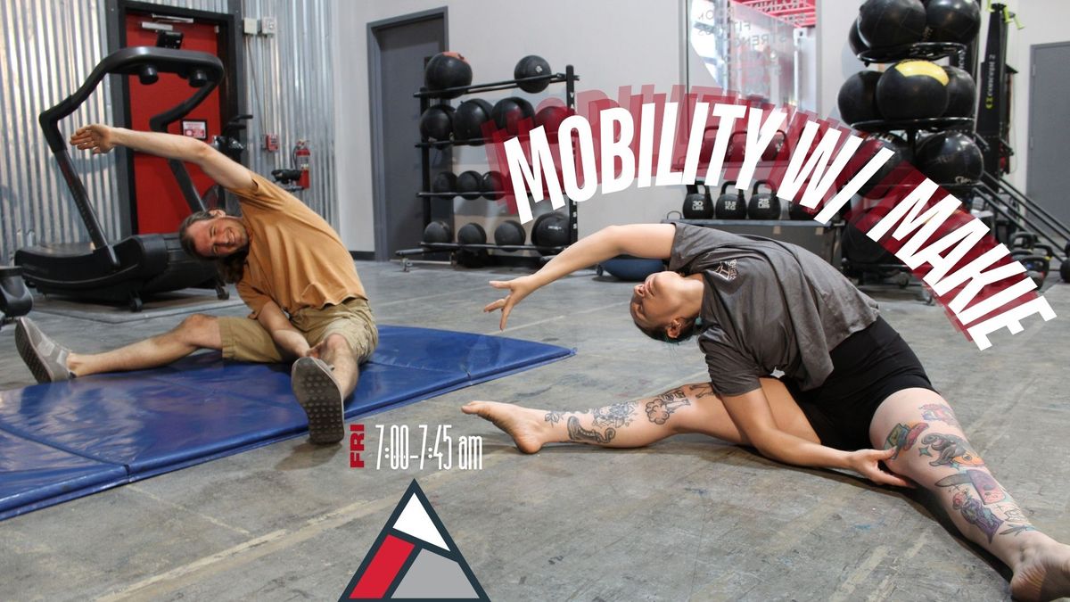 Vertical Fitness- Mobility w\/ Makie