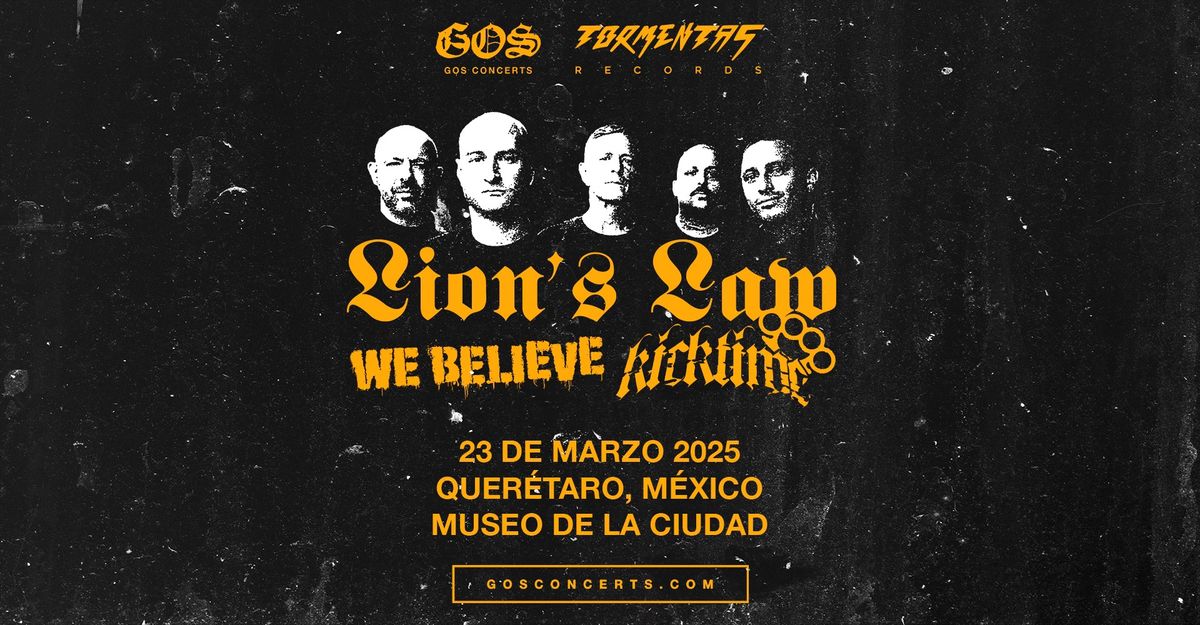 Lion's Law \/ Quer\u00e9taro, 23 de marzo 2025