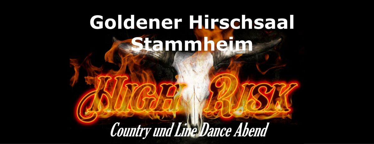 Country Line Dance Abend Goldener Hirschsaal, 97509 Stammheim mit HIGH RISK