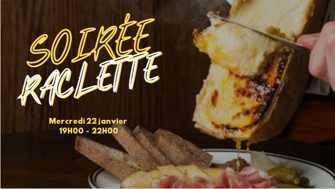 SOIR\u00c9E RACLETTE CHEZ MOREX CUSTOM HOUSE