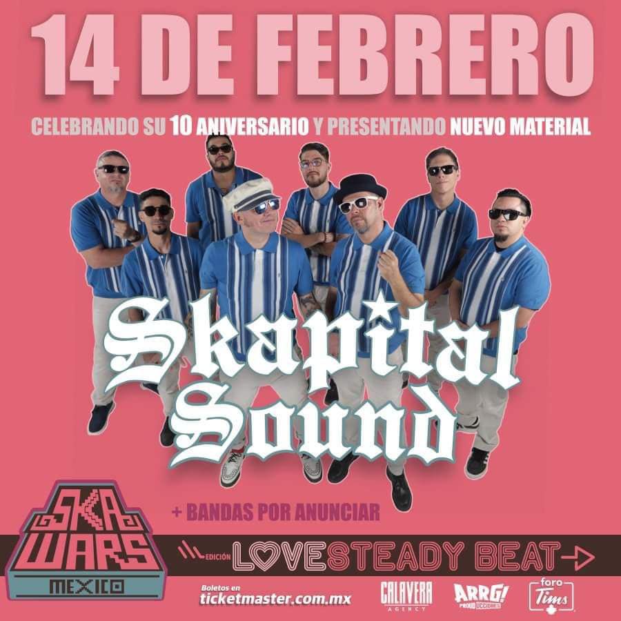 Ska Wars "Lovesteady Beat" Monterrey