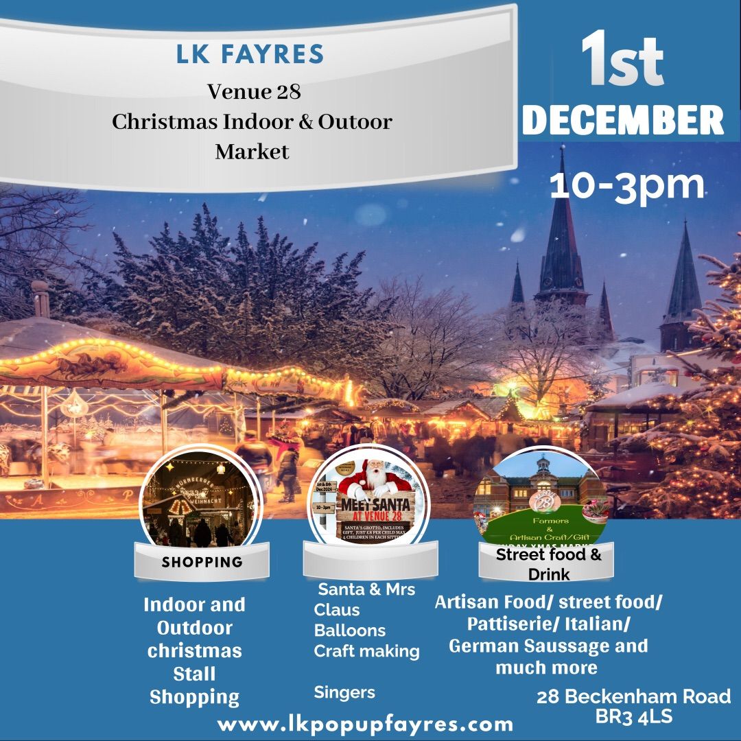 LK VENUE 28  INDOOR\/OUTDOOR CHRISTMAS MARKET