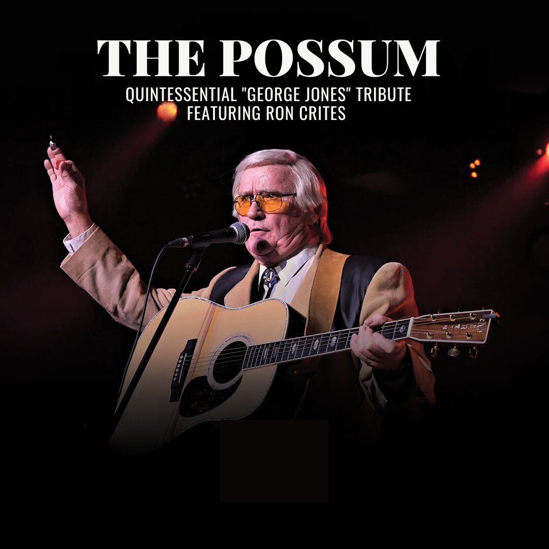 The Possum - Quintessential George Jones Tribute With Ron Crites