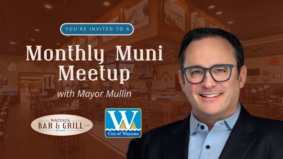 Mayor Meet-Up at the Muni