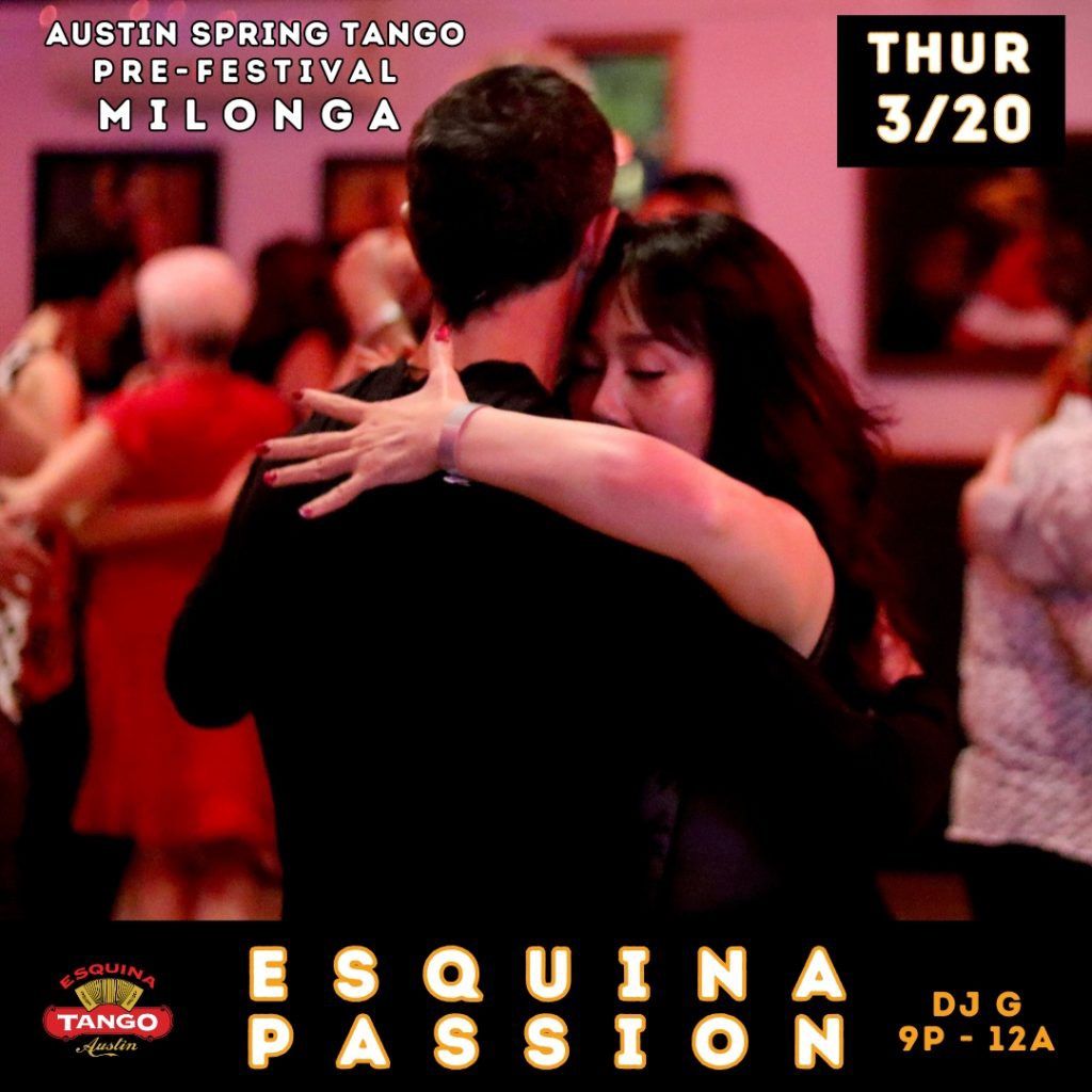 Ausitn Spring Tango Pre-Festival Milonga