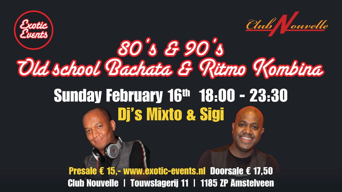 Old School Bachata & Ritmo Kombina - Amstelveen