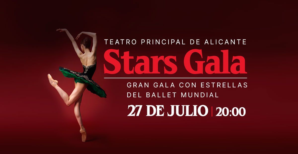 Stars Gala - Teatro Principal in Alicante 