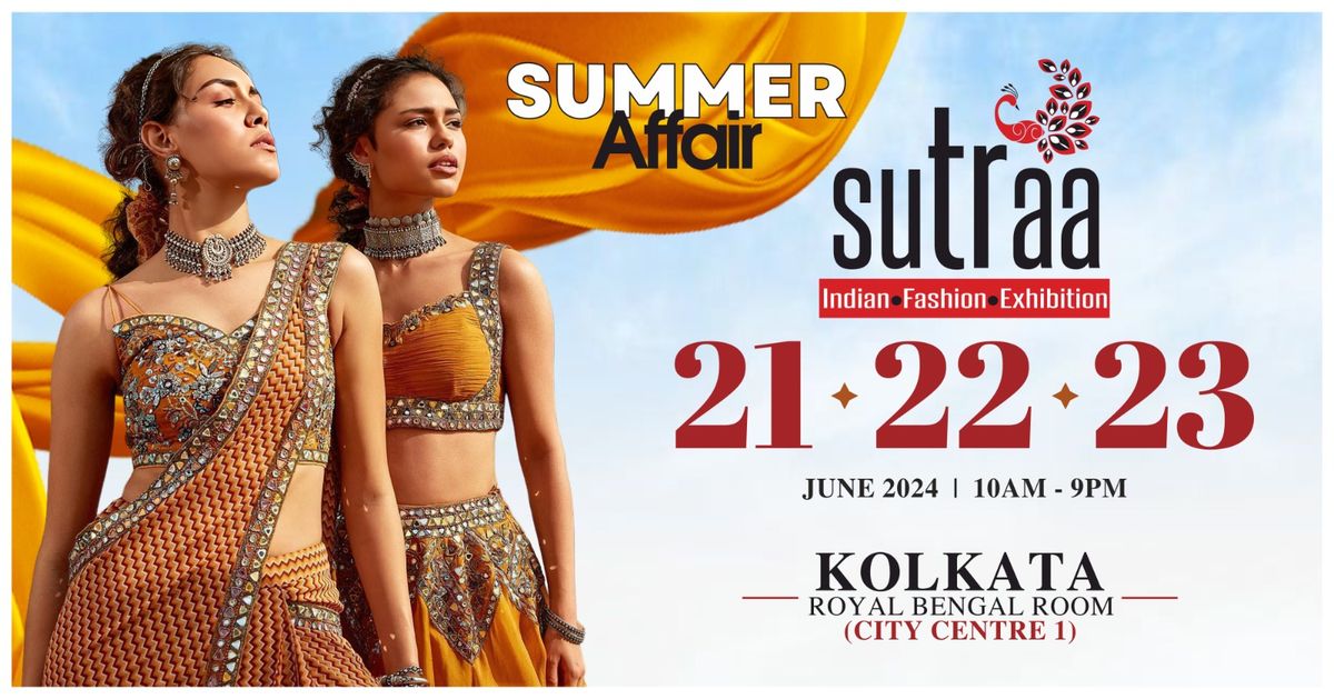 Sutraa Exhibition @ Kolkata