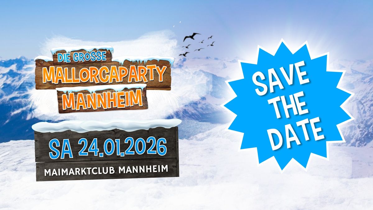 Mallorcaparty Mannheim goes Apres Ski 2026