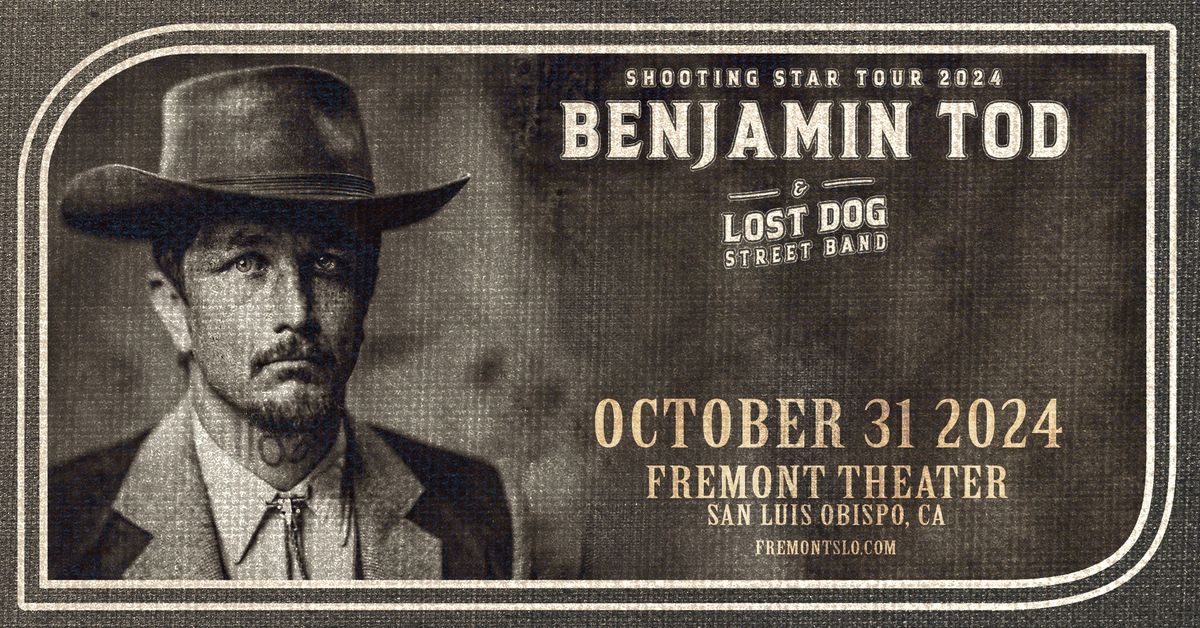 Benjamin Tod & Lost Dog Street Band At the Fremont Theater