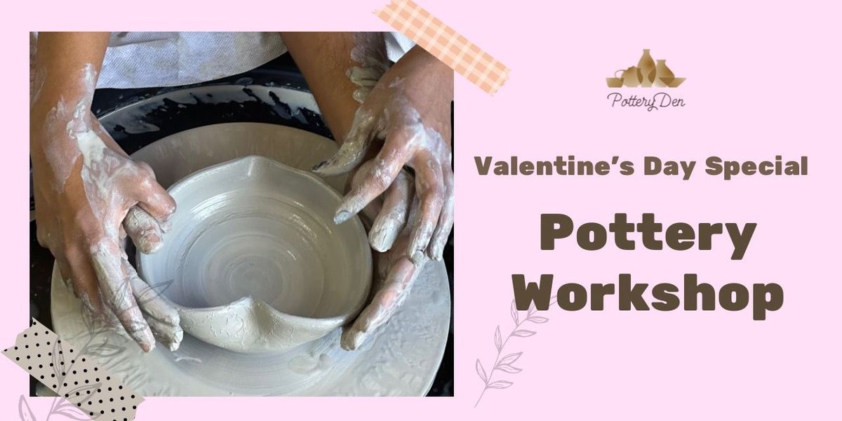 Valentine's Day: Couple Pottery Workshop