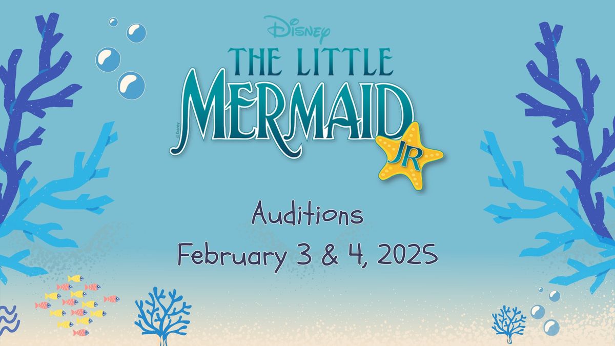 AUDITIONS: Horizon Rising Stars The Little Mermaid Jr.