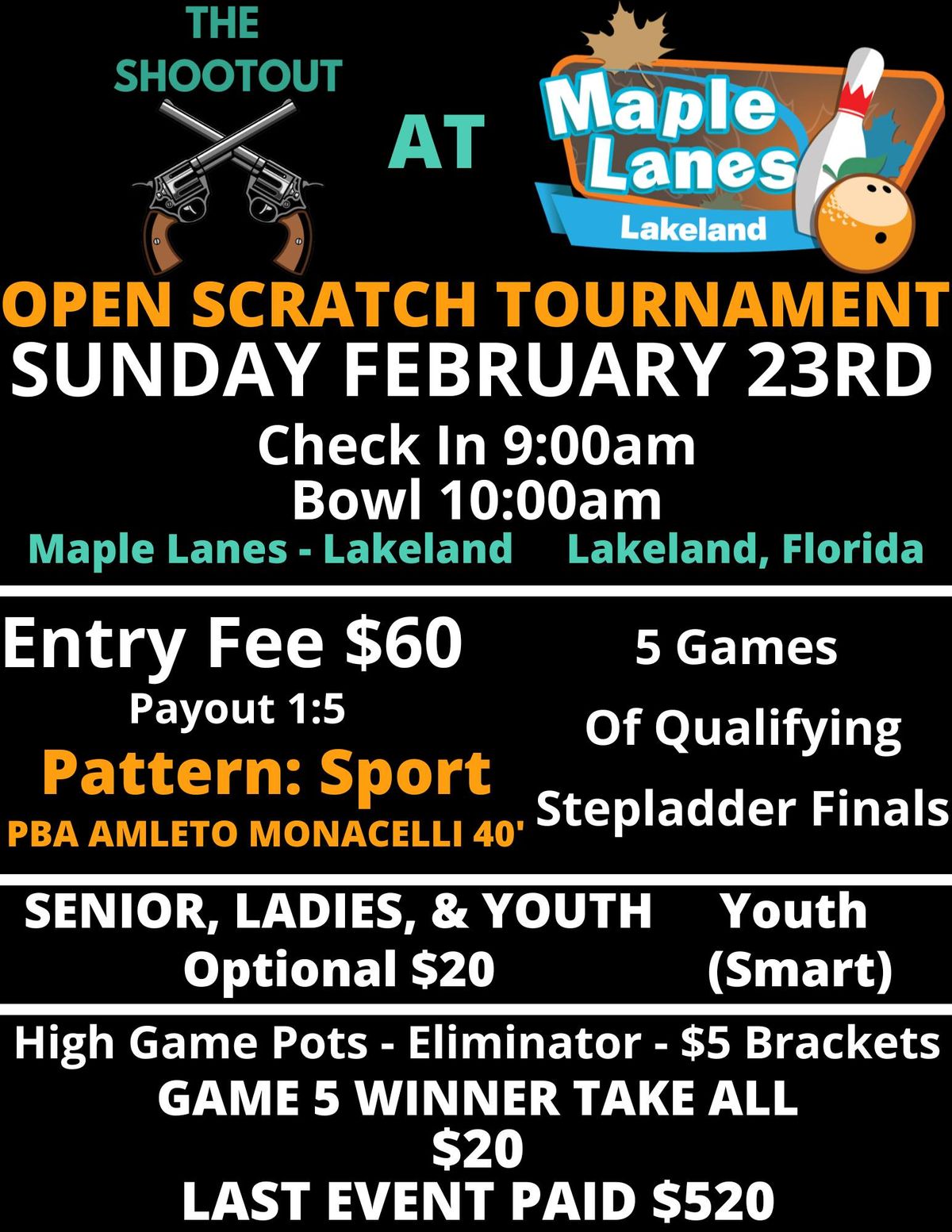 Scratch Shootout at Maple Lanes - Lakeland an Open Scratch Tournament