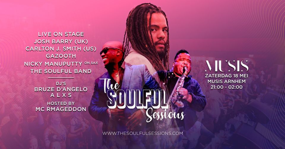 The Soulful Sessions \/\/ Musis Arnhem