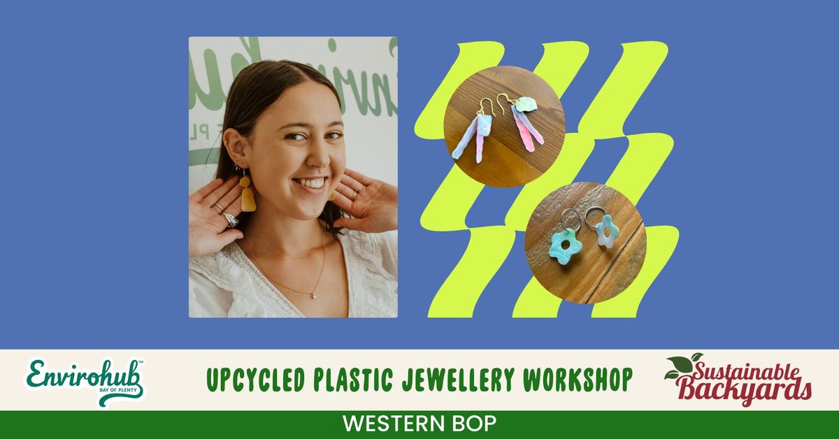 Upcycled Plastic Jewellery Workshop - Whakat\u0101ne