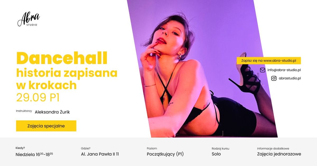 Dancehall - historia zapisana w krokach z Aleksandr\u0105 \u017burik dla pocz\u0105tkuj\u0105cych (P1)