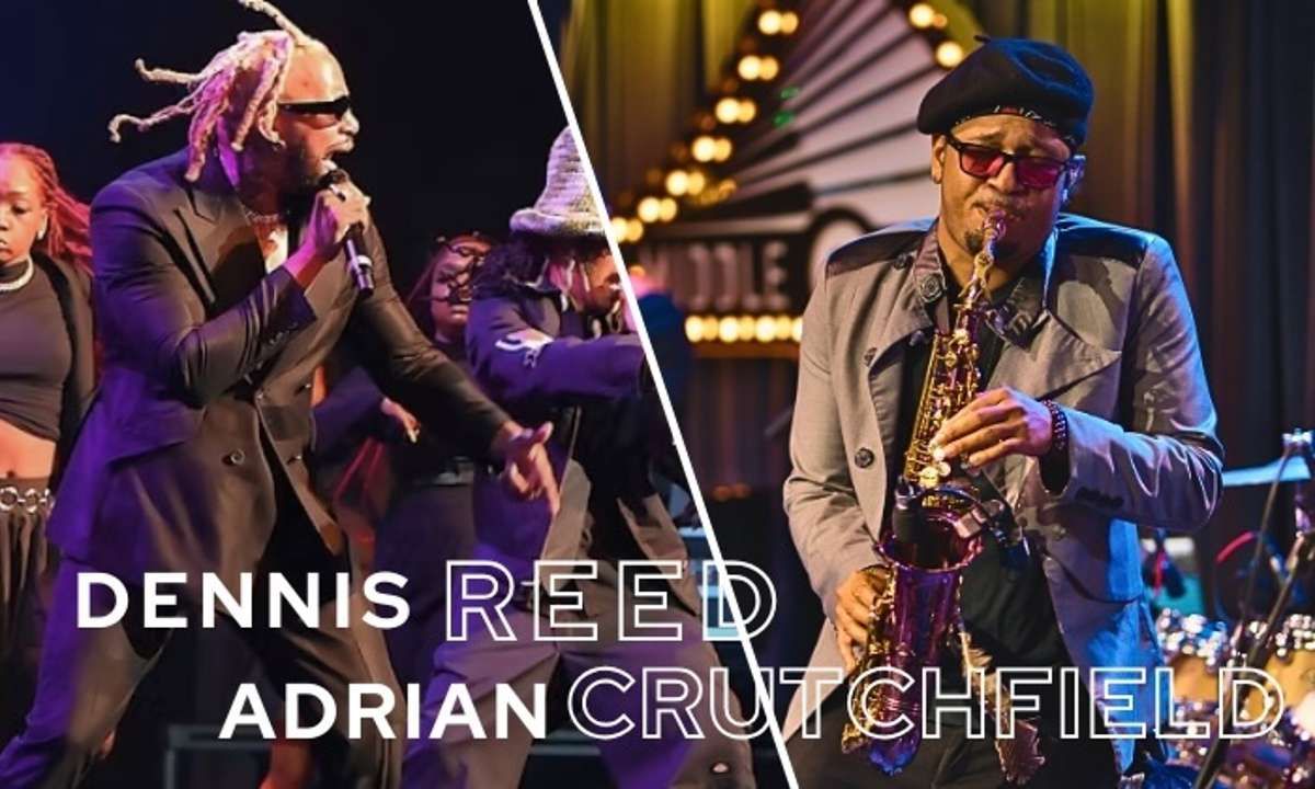 Dennis Reed & Adrian Crutchfield