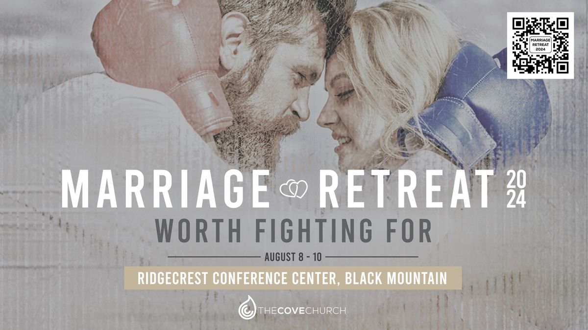 Marriage Retreat: Worth the Fight