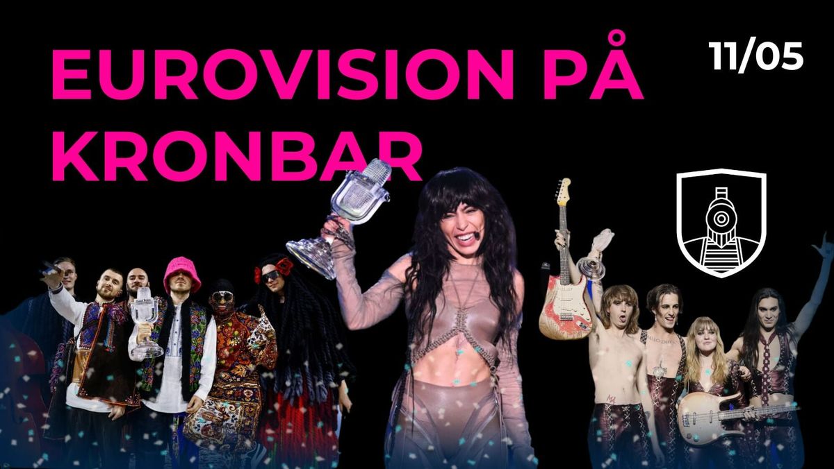 Eurovision p\u00e5 Kronbar!
