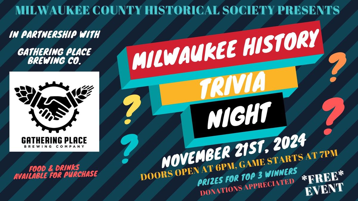 Milwaukee History Trivia @ Gathering Place Brewing Co.