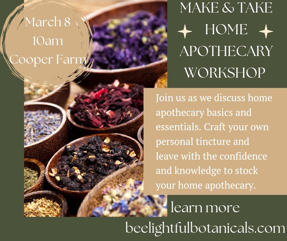 *Make & Take* Home Apothecary Workshop