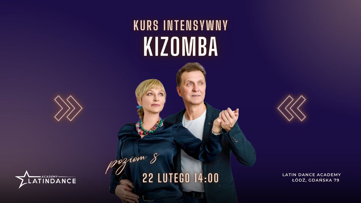 Kizomba Kurs Intensywny na poziomie S w LDA! | 22 lutego '25